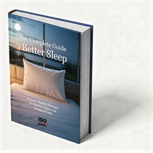 The Complete Guide to Better Sleep